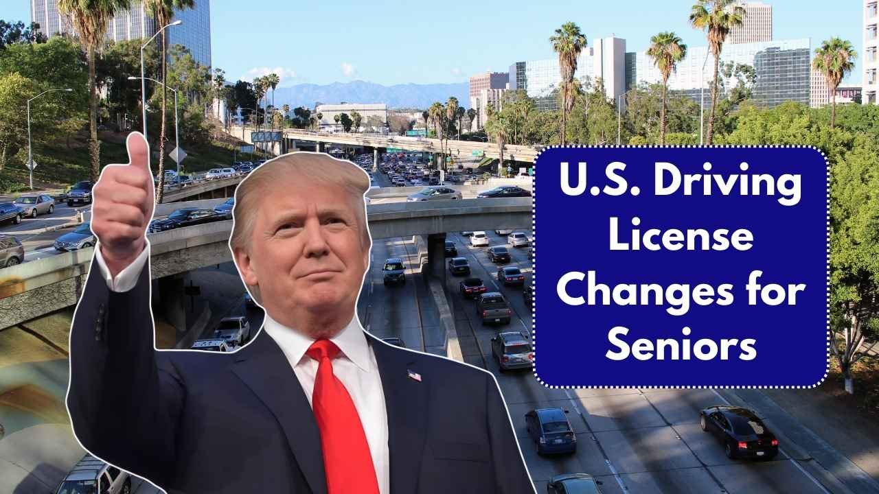 U.S. Driving License Changes for Seniors Starting September 2025 – New Rules for Drivers Over 70
