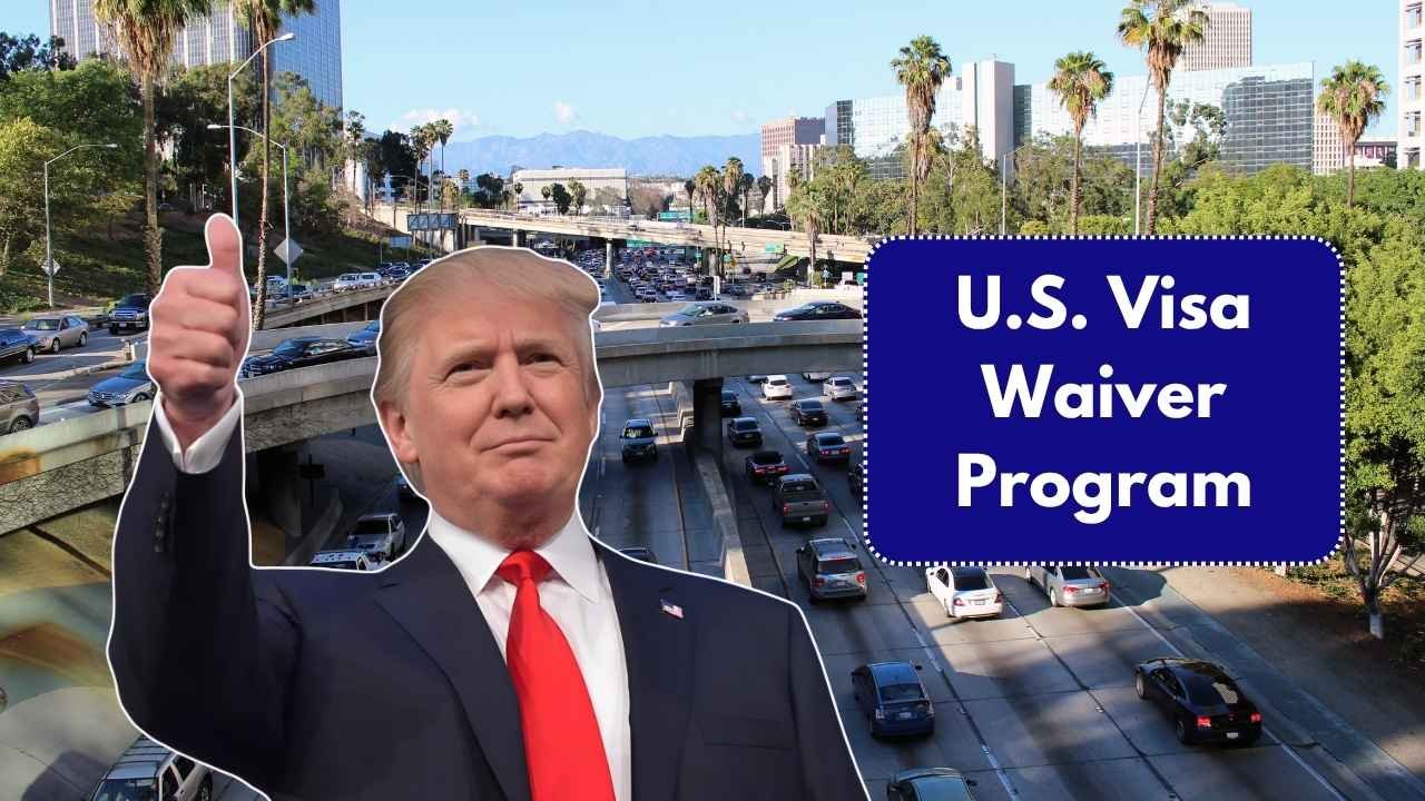 U.S. Visa Waiver Program 2025 Updated List of Countries Approved for Travel