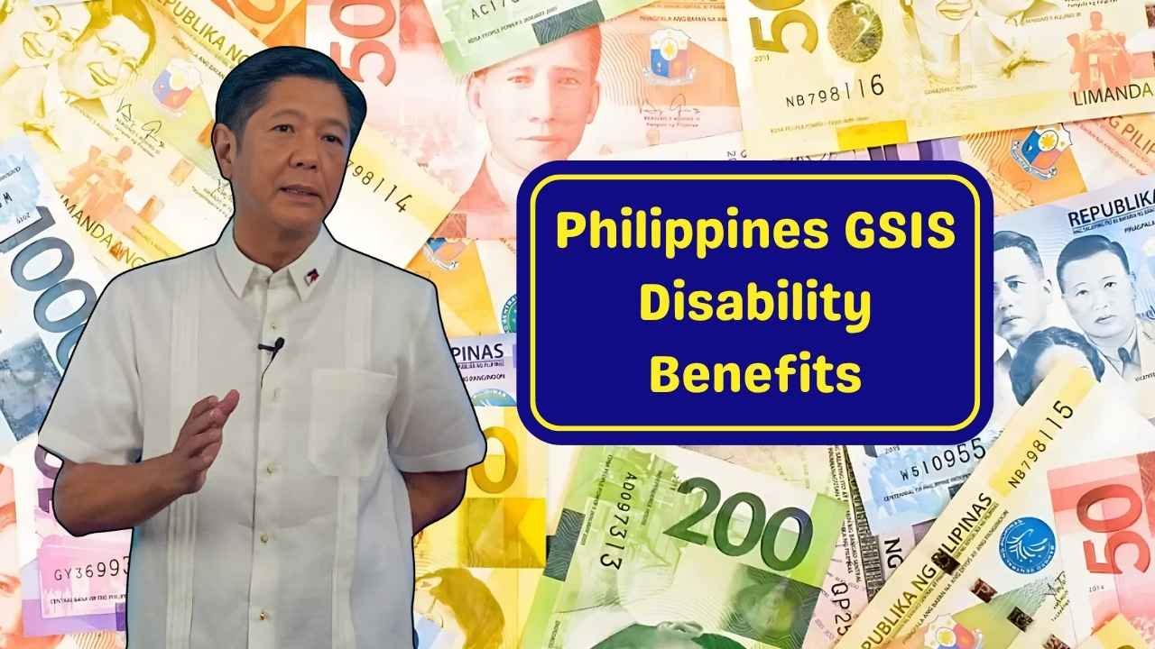 Philippines GSIS Disability Benefits 2025 Eligibility, Payment Amounts, and Application Guide